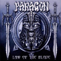 Paragon - Law Of The Blade